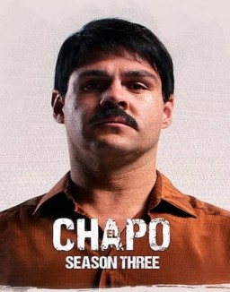 El Chapo saison 3