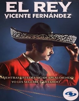 El Rey: Vicente Fernández