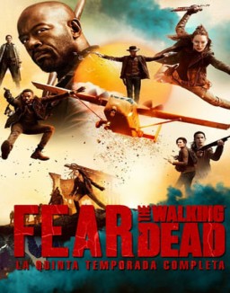 Fear the Walking Dead saison 5