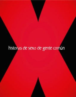 Historias de sexo de gente común saison 1