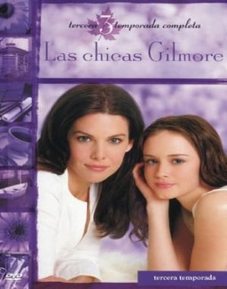 Las chicas Gilmore saison 3