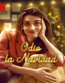 Odio la navidad saison 1