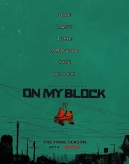 On My Block saison 4