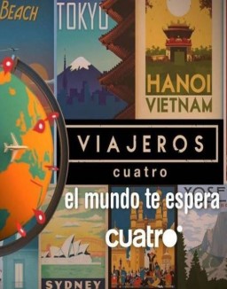 Viajeros Cuatro saison 7